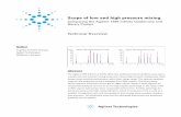 Scope of low and high pressure mixing - Agilent · Scope of low and high pressure mixing Comparing the Agilent 1260 Infinity Quaternary and Binary Pumps ... low delay volume configuration
