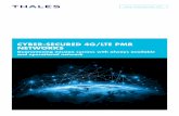 CYBER-SECURED 4G/LTE PMR NETWORKS - Thales … · Cyber-secured 4G/LTE PMR networks _ 5 In this context, mission-critical operators must firstly protect the services provided to their