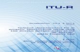 Technical characteristics for an automatic identification ... · Web viewof the Radio Regulations (RR) and Recommendation ITU-R M.585. Recommendation ITU-R M.1080 should not be applied