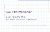 PowerPoint Presentation€¦ · PPT file · Web view · 2007-06-17ICU Pharmacology Sean Forsythe M.D. Assistant Professor of Medicine ICU Pharmacology Sedatives Analgesics Paralytics
