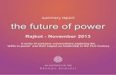 Rajkot - November 2013 - future of powerfutureofpower.org/wp-content/uploads/2014/04/Rajkot-Summary-Report.pdfRajkot - November 2013 ... cotton print sarees and pure silk patoda. Rajkot