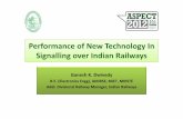 Performance of New Technology In Signalling over Indian ... · Performance of New Technology In Signalling over Indian Railways ... Installations March 2006 March 2007 March 2008