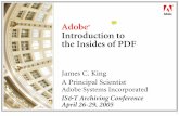 James C. King A Principal Scientist Adobe Systems … · bbc 1 Adobe® Introduction to the Insides of PDF James C. King A Principal Scientist Adobe Systems Incorporated IS&T Archiving