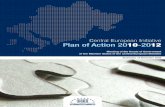 Central European Initiative Plan of Action 2010-2012 · Addendum: CEI Funds and Instruments 21 Table of Contents. Plan of Action 2010-2012 FOREWORD 4 This CEI Plan of Action (PoA)