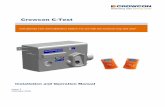 Crowcon C-TestInstallation...Crowcon C-Test Gas (Bump) Test and ... Please check the expiration date located on the bottle. Only operate the C-Test in non hazardous areas with ...