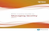 Managing Quality - Pearson qualifications | Edexcel, BTEC, … ·  · 2018-04-20Welcome to the BTEC Centre Guide to Managing Quality. ... 2016 Nationals and 2017 Tech Awards do carry
