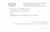 Degree of MEng in Computer Science and Applied Computer ... · Computer Science and Applied Computer Science ... Please keep this handbook in a safe place as you will need to refer