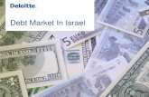 Debt Market In Israel - Deloitte US | Audit, consulting ... · Debt Market In Israel ... Management Consulting The Financial Services Industry Audit & Assurance Manufacturing Industry