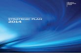 STRATEGIC PLAN 2014 - Pension Protection Fund Our strategic framework Our staff are united in pursuit of our vision, mission, values and strategic objectives. Our vision will be realised