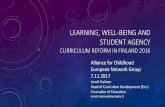 LEARNING, WELL-BEING AND STUDENT AGENCY Bryssels 7.11... · Changes in the world unavoidably affect the pupils’ development and well-being. In basic ... as a human being and as