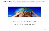 SVDP-SF Volunteer Handbook · ... questions, comments, ... abuse case management, job and housing search assistance, ... afford appropriate clothes for an interview.