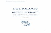2017 2018 Sociology Graduate Handbook N BROWN, Professor. Brown earned his Ph.D. from the University of Michigan. As a critical race ... Rice University Sociology Graduate Handbook.