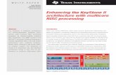 Texas Instruments Enhancing the KeyStone II architecture ...€¦ · At the heart of the KeyStone II architecture’s ARM CorePac are clusters of Cortex ... thus eliminating the need
