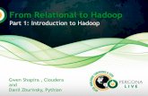 From Relational to Hadoop - NOCOUG - Northern …€¦ · From Relational to Hadoop Part 1: Introduction to Hadoop Gwen Shapira , ... • Basics of using Hadoop • Transform unstructured