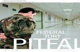 FEDERAL PITFA TORT L - Corboy & Demetrio€¦ · falls under the Federal Tort Claims Act, whether ... and uniformed letter carriers ... involve documents that the government will