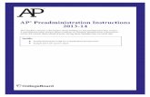 AP® Preadministration Instructions 2013-14 - College …media.collegeboard.com/digitalServices/pdf/ap/ap-preadministration... · AP® Preadministration Instructions 2013-14 This
