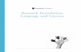 Research Foundation: Language and Literacy · Research Foundation: Language and Literacy ... preschool level as well as developmentally appropriate practices ... knowledge of the
