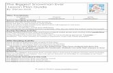 The Biggest Snowman Ever Lesson Plan Guide Snowman.pdf... · The Biggest Snowman Ever Lesson Plan Guide By: Steven Kroll Story Vocabulary: snowman drifts ... Have students retell