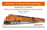 Overview of Flange Bearing Frogs [Read-Only]s/Spring10/Amstrong.5-14-10.pdfOverview of Flange Bearing Frogs University of Illinois William W Hay Railroad Engineering Seminar Series