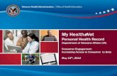My HealtheVet Overview€¦ · My HealtheVet Overview. ... Registered users can enter and track their s對elf-entered information, ... My HealtheVet: Pharmacy.
