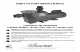 CHAMPION PUMP OWNER’S MANUAL - Waterway RING, PUMP, FILTER, VALVES, ETC) IS SERVICED, AIR CAN ENTER THE SYSTEM AND BECOME PRESSURIZED. PRESSURIZED AIR CAN CAUSE THE LID TO BLOW OFF
