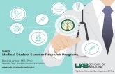 UAB Medical Student Summer Research Programs · UAB Medical Student Summer Research Programs Robin Lorenz, MD, PhD ... Eric Sorscher, MD Hematology & Oncology ... Palaniappan Sethu,