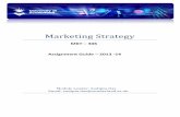 MKT306 Assignment Jan14 - WorkBank247.com · Marketing Strategy Assignment Guide Module Leader: Sudipta Das Email: sudipta.das@sunderland.ac.uk MKT – 306 – 2013 -14