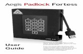 Aegis Padlock Fortess - Encrypted USB Drives & External … ·  · 2016-10-06Aegis Padlock Fortess User Guide Remember to save your PIN in a safe ... Connections 5 Before you begin