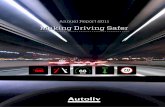 Making Driving Safer - AnnualReports.com year, Autoliv publishes an annual report and a proxy statement prior to the Annual General Meet-ing of shareholders, see page 32