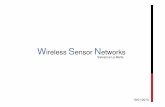 Slideshow WSN - Unict · A wireless sensor network (WSN) in its simplest form can be defined as a network of (possibly low-size and low-complex) devices denoted as nodes that can