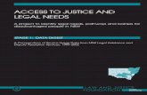 ACCESS TO JUSTICE AND LEGAL NEEDS - Law and … TO JUSTICE AND LEGAL NEEDS ... 3. Legal aid - New South Wales - Digests. 4. Equality before ... Civil and Criminal law, by service