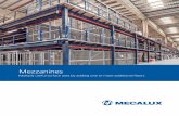 Mezzanines mezzanines are steel structures made out of main beams, secondary beams and columns. They create new elevated surfaces on warehouse or premises floors, enabling extra space
