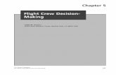 Flight Crew Decision- Making - Semantic Scholar · Flight Crew Decision-Making ... (conceptualizing decision-making as a deliberate and analytic process that ... the location of chess