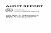 Audit Report on the Compliance of Merissa Restaurant ... · Merissa Restaurant Corporation With Its License Agreement ... properly report revenue, ... Audit Report on the Compliance
