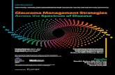 Glaucoma Management Strategies - NYEE Professionals/Continuing Medical...Glaucoma Management Strategies Across theSpectrum of Disease CME Monograph ... • Sleep apnea • Neuro-ophthalmic