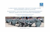 LAW AND ORDER TRUST FUND FOR ... - UNDP in … · law and order trust fund for afghanistan (lotfa) support to payroll management moia and police development quarter progress report