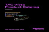 TAC Vista Product Catalog - schneider-electric.com€¦ · TAC Xenta 913 Lo n Works ®/INET Gateway.....75 NIC-PCI Network Interface ...
