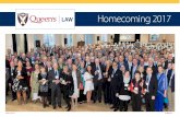 Homecoming 2017 - Queen's Law · to celebrate Queen’s Law at 60 Homecoming festivities. ... England and Hong Kong. ... David Allgood, Kelley McKinnon and Paul Steep. PHOTOS BY GARRETT