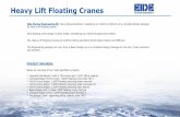 Heavy Lift Floating Cranes - Eide · Heavy Lift Floating Cranes Eide Marine Engineering BV, has a large expertise in supplying our clients in delivery of a complete design package