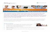 Nursing Tips · The nursing process: assess, diagnose, plan, implement, evaluate (ADPIE). 2. ... When documenting the reason for seeking care, ... dysrhythmias, nausea, hypotension.