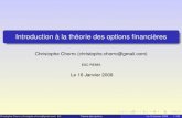 Introduction à la théorie des options financièreschristophe.chorro.fr/docs/rmschorro.pdfLes slides de ce cours et d’autres documents pédagogiques sont disponibles à l’adresse