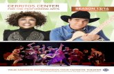 CERRITOS CENTER FOR THE PERFORMING ARTS … · The Cerritos Center for the Performing Arts (CCPA) is situated in the Cerritos Towne Center, a bustling development of office, hotel,