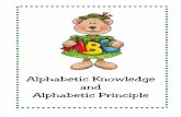 Alphabetic Knowledge and Alphabetic Principle - to …carlscorner.us.com/Alphabet Avenue/ABCHandout.pdfAlphabetic Knowledge and Alphabetic Principle. 2 Shared Reading of the Alphabet