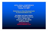 APPA LEGAL CONFERENCE Seattle, Washington … LEGAL CONFERENCE Seattle, Washington October 14, 2007 Workshop on New Developments In Communications Law Jim Baller and …