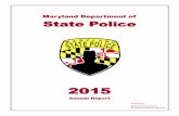 2015 - Maryland State Police Academymdsp.maryland.gov/Document Downloads/2015 Annual Report.pdf · visit our website at mdsp.maryland.gov. ... coordinated by the State Police lab.
