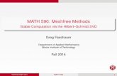 MATH 590: Meshfree Methods - Applied mathematicsfass/590/notes/Notes590_Ch12.pdf · MATH 590: Meshfree Methods Stable Computation via the Hilbert–Schmidt SVD Greg Fasshauer Department
