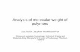 Analysis of molecular weight of polymers - seem.kmutt.ac.th · Polymer contains molecules with a variety of chain length • Diversity in terms of molecular weight is an inherent