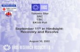 September 11th in Hindsight: in Hindsight: Recovery and ... · September 11th in Hindsight: in Hindsight: Recovery and Resolve August 30, 2002 ... 16% say events had high impact on