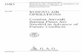 GAO-01-461 Kosovo Air Operations: Combat Aircraft … preparation for Operation Allied Force, the Air Force augmented its ... Kosovo Air Operations: ... detailed war plans for joint