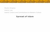 Spread of Islam - JonesHistory.net. Medieval Period 1 Islam... · Spread of Islam Muslim Empires ... Heir to Rome • Muslim empires are one of 3 heirs to the legacy of Rome, the